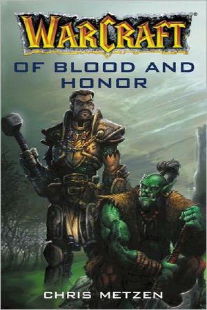 [Warcraft 0.50] • Of Blood and Honor